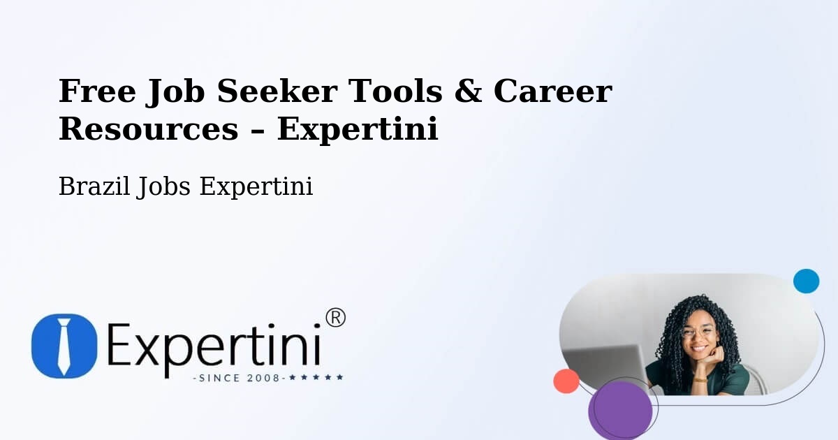 Free Job Seeker Tools & Career Resources – Umbaúba - Umbaúba, Brazil Jobs Expertini